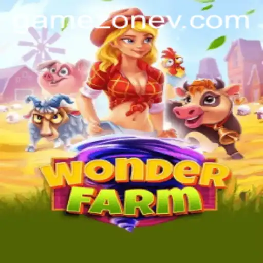 Discover the Enchanting World of WonderFarm in Game Zone