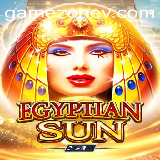 Exploring the Mysteries of EgyptianSunSE in the Game Zone