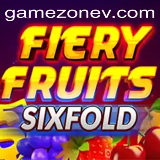 Exploring FieryFruitsSixFold in the Exciting World of Game Zone